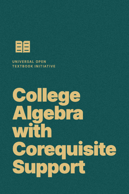College Algebra with Corequisite Support