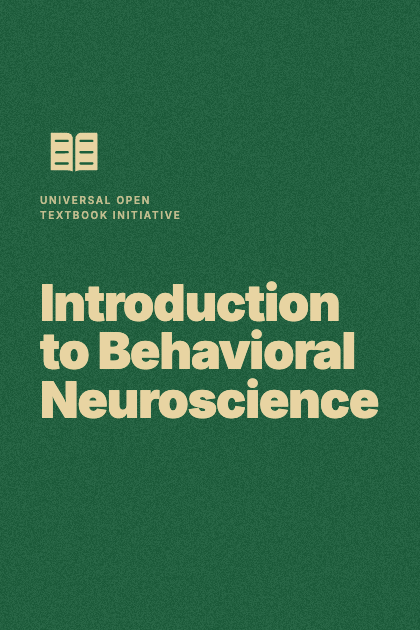 Introduction to Behavioral Neuroscience