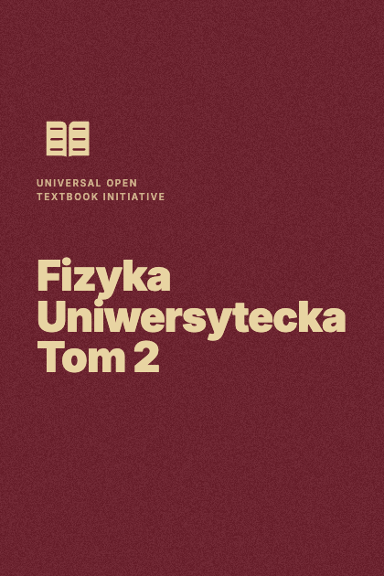 Fizyka Uniwersytecka Tom 2