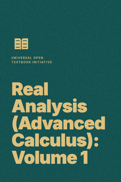 Cover of Real Analysis (Advanced Calculus): Volume 1